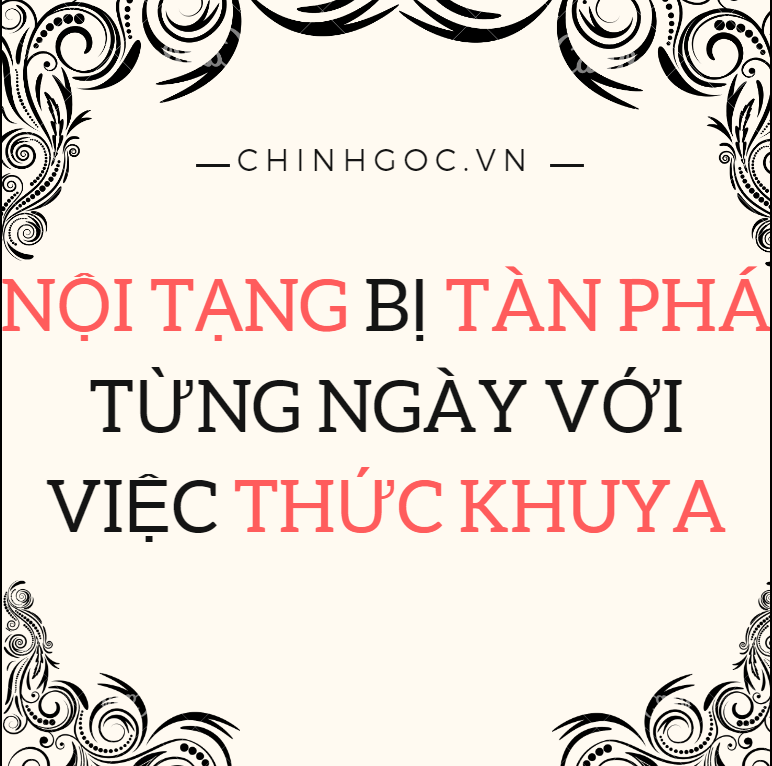 Ảnh hưởng của việc thức khuya