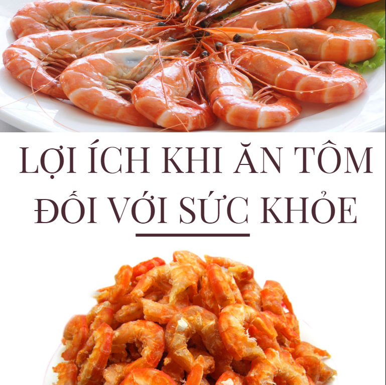 Lợi ích khi ăn tôm đối với sức khỏe
